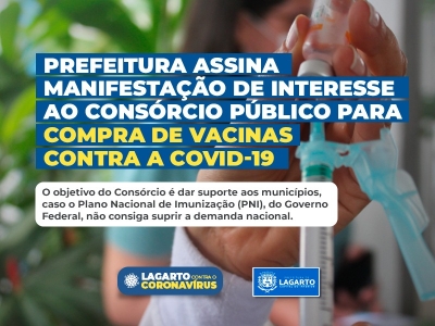 Prefeitura assina manifestação de interesse ao Consórcio Público para compra de vacinas contra a Covid-19