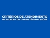 Prefeitura orienta usuários a buscar os serviços de saúde de forma adequada