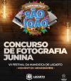 Prefeitura de Lagarto lança edital para inscrições do I Concurso de Fotografia Junina com temática voltada ao Festival da Mandioca