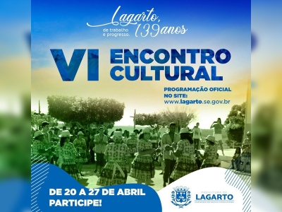 Confira a programação completa do VI Encontro Cultural de Lagarto